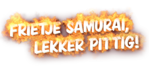 Frietje Samurai, lekker pittig!